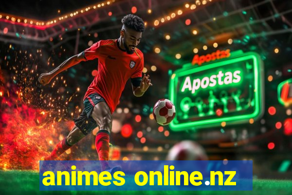 animes online.nz